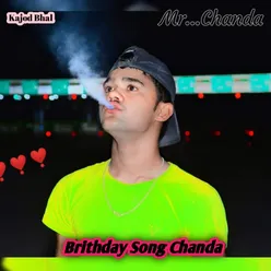 Brithday Song Chanda